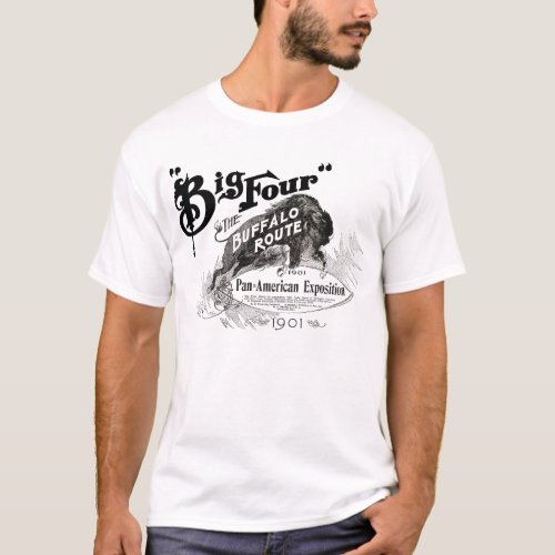 Big Four Buffalo Route Pan American Expo 1901 NY T_Shirt