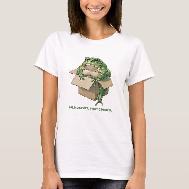 Big Frog in Small Box – I Almost Fit Meme Design T-Shirt (Front)
