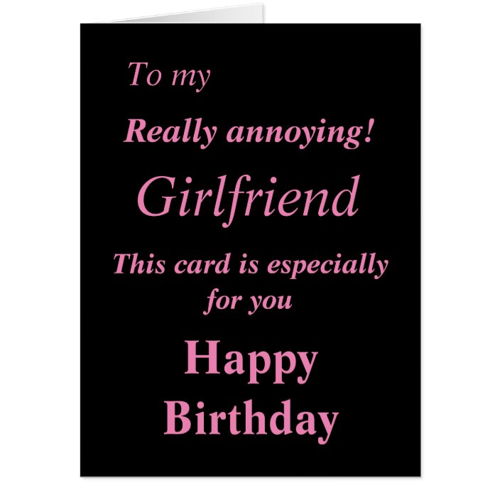 Big funny girlfriend birthday card