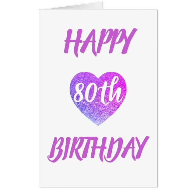 Big Giant heart 80th  birthday card (Front)