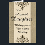 Big Giant stylish special daughter birthday card<br><div class="desc">Giant stylish special daughter birthday card</div>