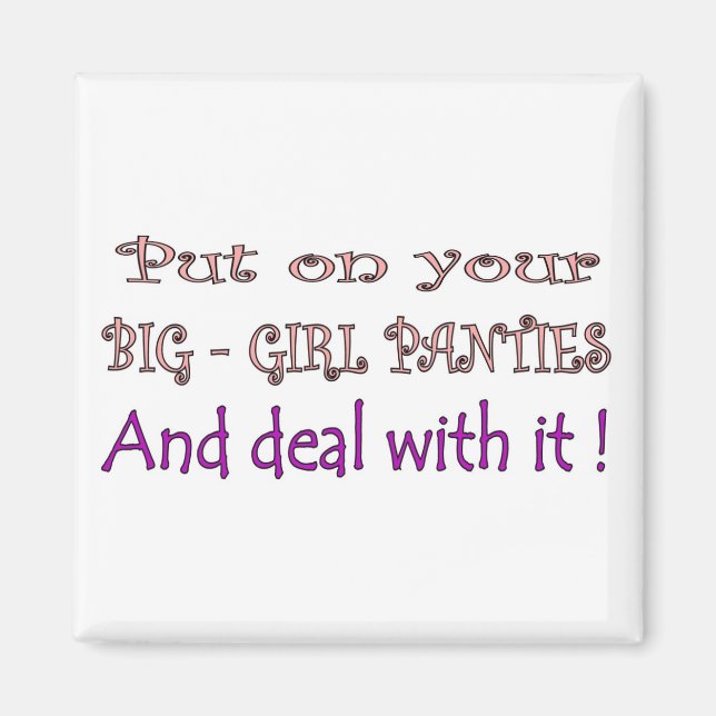 Big Girl Panties Magnet (Front)
