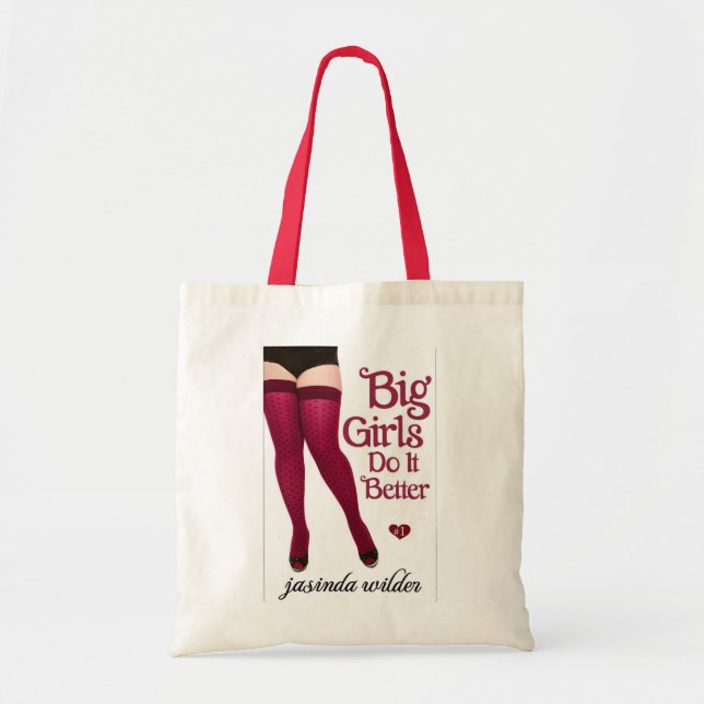 Big Girls Do It Better tote Bag (Front)