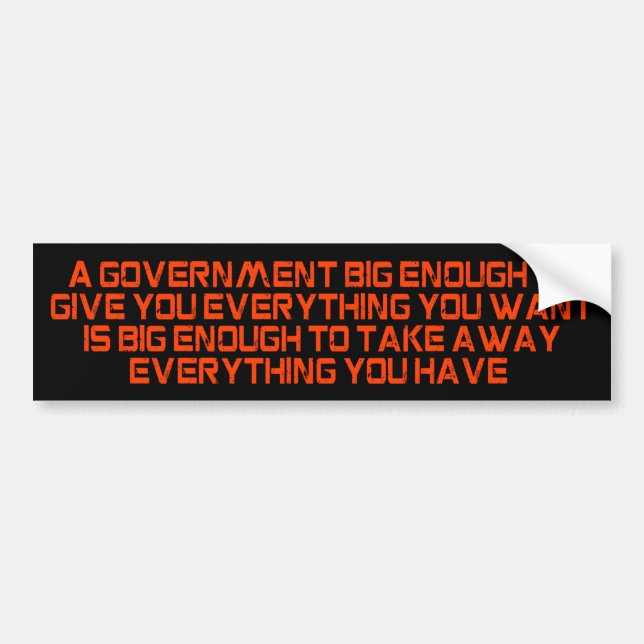 big_government bumper sticker (Front)