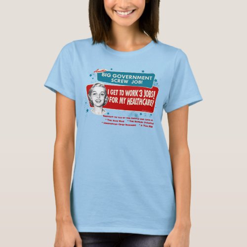 Big Government Healthcare T_Shirt
