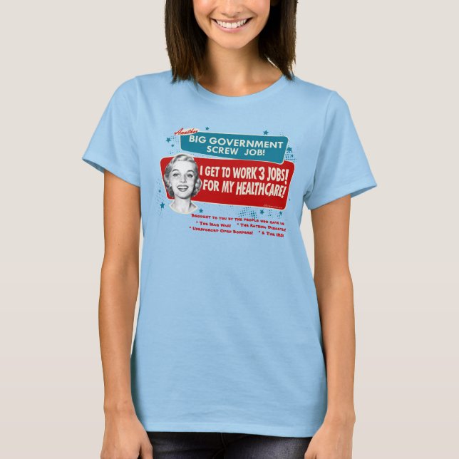 Big Government Healthcare T-Shirt (Front)