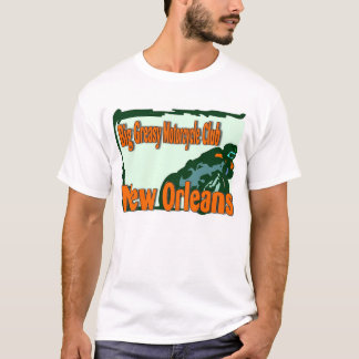 Big Greasy Motorcycle Club, New orleans T-Shirt