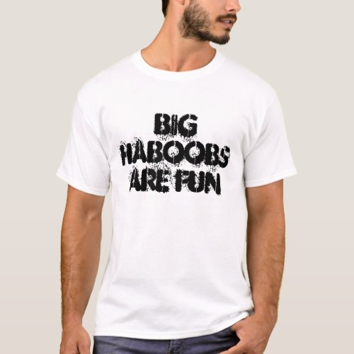 Big Haboobs T_Shirt