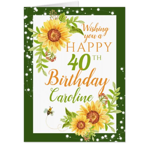 Big Happy 40th Birthday Floral Sunflower  Card