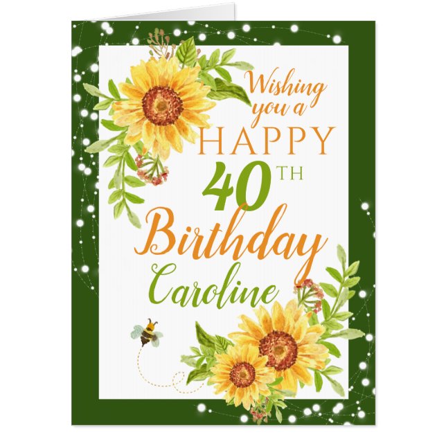 Big Happy 40th Birthday Floral Sunflower  Card (Front)