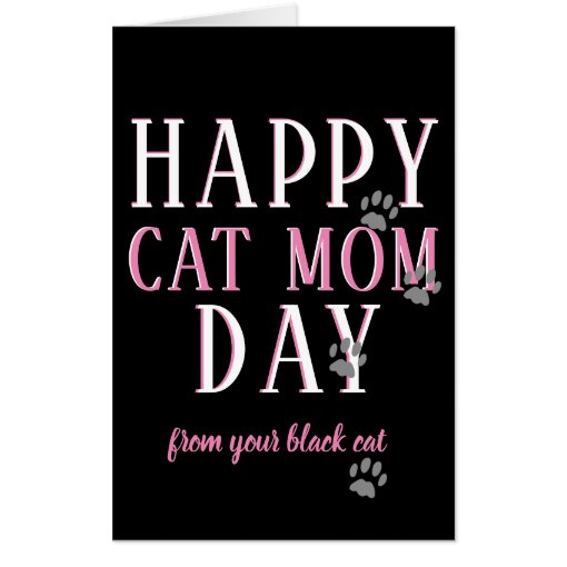Big Happy Cat Mom Day Card Zazzle