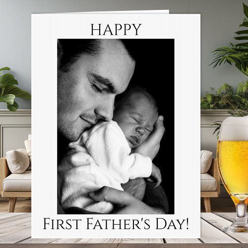 Big Happy First Fathers Day Photos Greeting Card