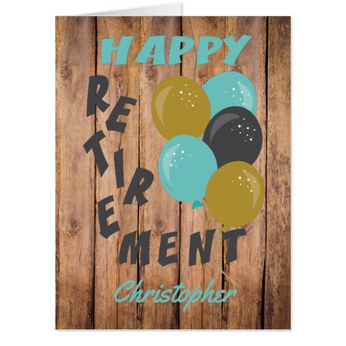 Big Happy Retirement Rustic Card