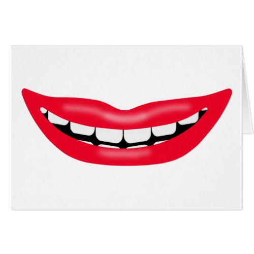 Big Happy Smiling Mouth Card