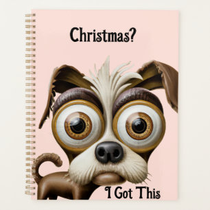 Big Headed Dog, Humor, I Got This Planner