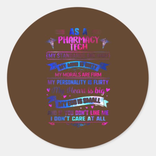Big Heart Direct Support Person Pharmacy Tech Classic Round Sticker