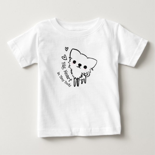 Big Heart in Tiny Body Dog Baby T-Shirt (Front)