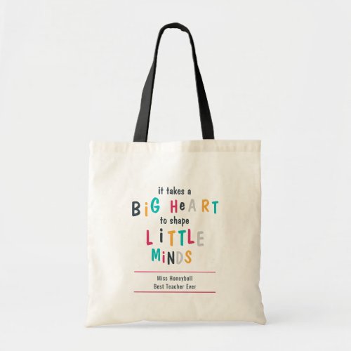Big Heart Teacher Quote Cute Colorful Typography Tote Bag