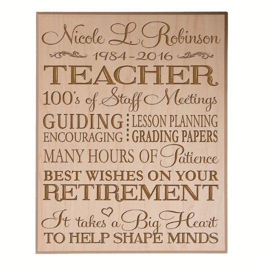 Big Heart Teachers Retirement Veneer Maple Plaque (Front)