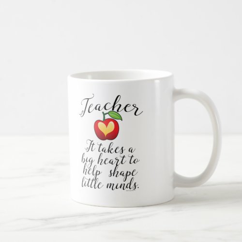 Big Heart To Help Shape Little Minds Teacher Coffee Mug