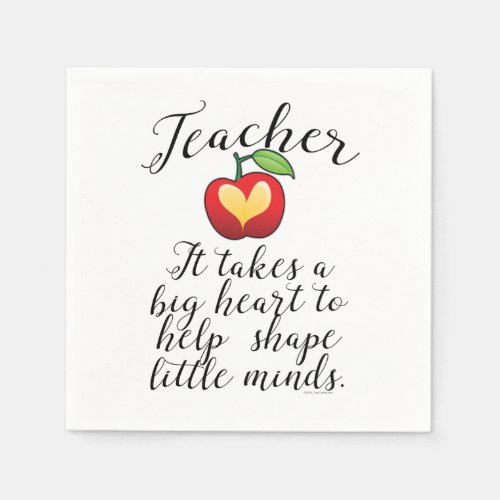 Big Heart To Help Shape Little Minds Teacher Paper Napkins