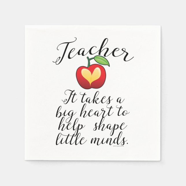Big Heart To Help Shape Little Minds Teacher Paper Napkins (Front)