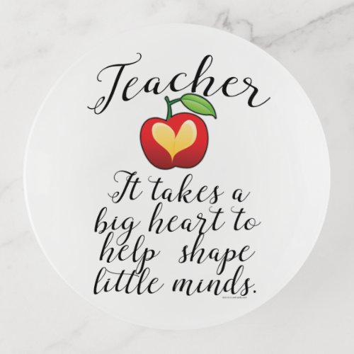 Big Heart To Help Shape Little Minds Teacher Trinket Tray