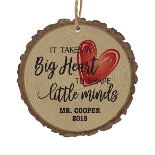 Big Heart To Shape Little Minds Christmas Ornament