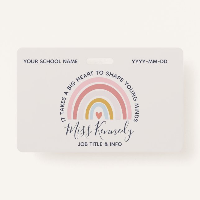 Big Heart to Shape Young Minds Teacher Badge (Front)