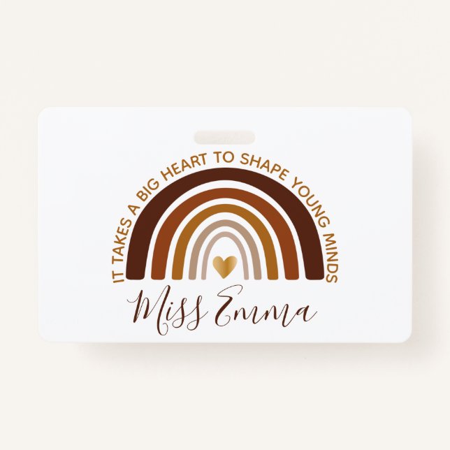 Big Heart to Shape Young Minds Teacher Badge (Front)