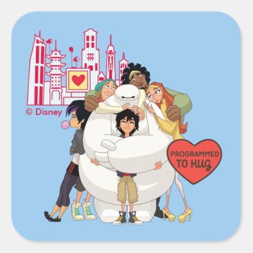 Big Hero 6  Programmed to Hug Valentine Square Sticker