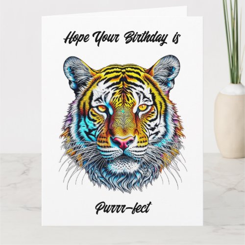Big Hope Your Birthday is Purrr_fect Tiger Themed Card