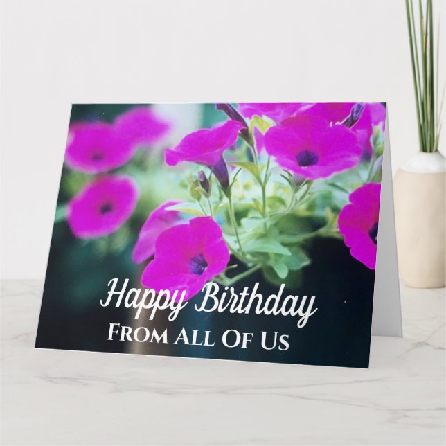 Big Hot Pink Petunias Birthday From All Of Us Card (Front)