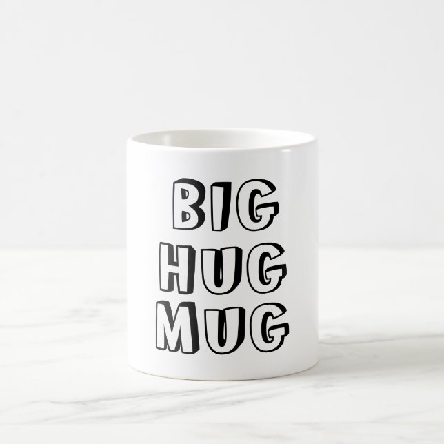 Big hug mug (Center)