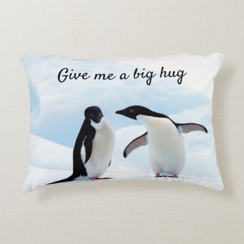 Big hug Penguin on ice photo with text Accent Pillow