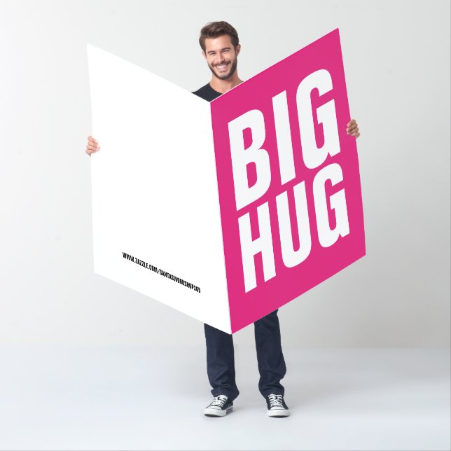 BIG HUG WORLD'S LARGEST GREETING CARD! CARD (In Situ)