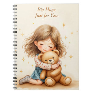 Big Hugs Cute Girl Hugging Teddy Bear Notebook
