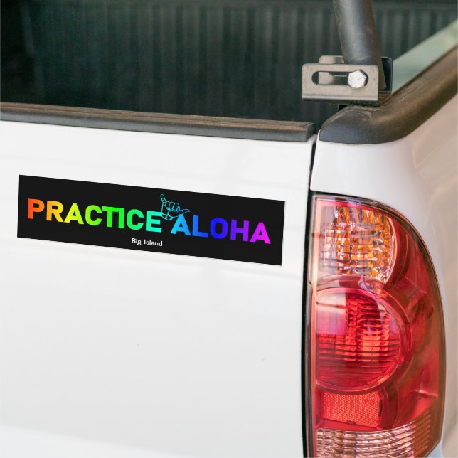 Big Island Practice Aloha Rainbow Shaka Hang loose Bumper Sticker (On Truck)