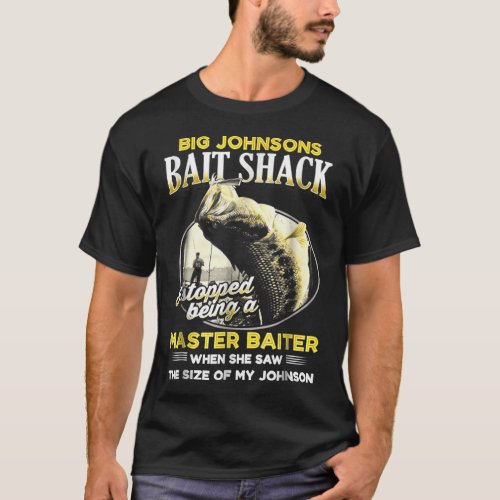 Big Johnsons Bait Shack Funny Tshirt