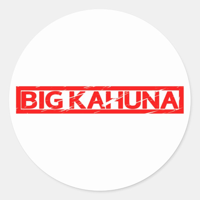 Big Kahuna Stamp Classic Round Sticker (Front)