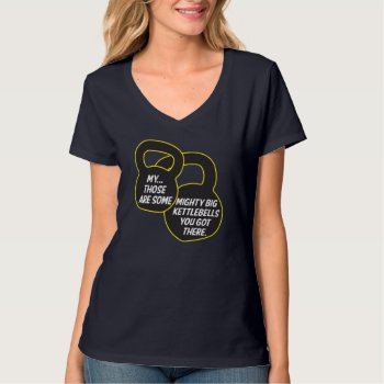 Big Kettlebells... T-shirt by graphically_yours at Zazzle