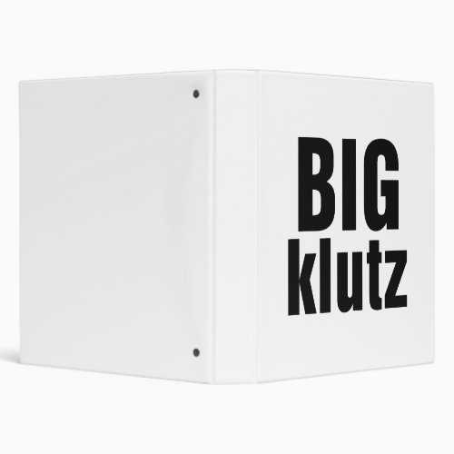 Big Klutz 3 Ring Binder