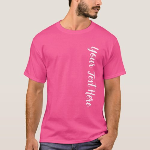 Big Large Font Text Script Mens Modern Wow Pink T_Shirt