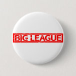 Big League Stamp Button
