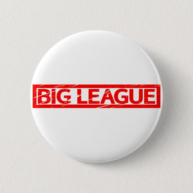 Big League Stamp Button (Front)
