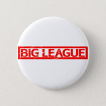 Big League Stamp Button