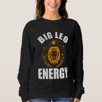Big Leo Energy Women Birthday Zodiac Sign Lion Leo