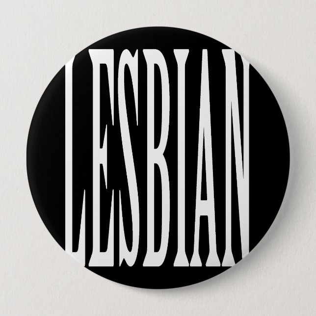 BIG LESBIAN - PINBACK BUTTON (Front)