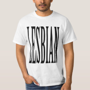 BIG LESBIAN T-Shirt