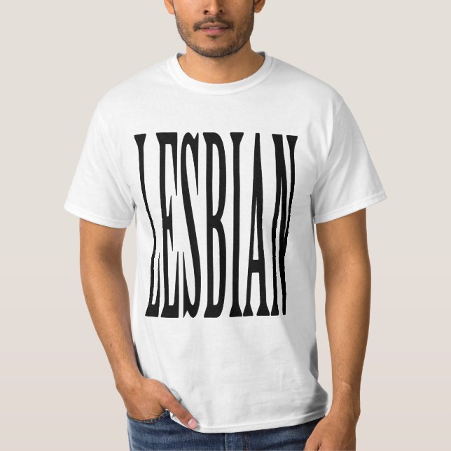 BIG LESBIAN T-Shirt (Front)
